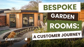 Bespoke Garden Rooms A Customer Journey [upl. by Ahsiet]