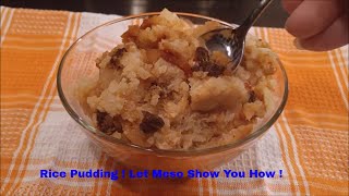 How to Make Old Fashioned Rice Pudding Deep South Meso Style Mesomakingit [upl. by Pedro]