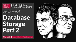 F2023 04  Database Storage Part 2 CMU Intro to Database Systems [upl. by Yldarb713]