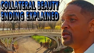 Collateral Beauty Ending Explained Breakdown And Recap [upl. by Brawner]