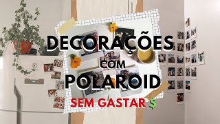 IDEIAS de DECORAÇÃO COM FOTOS POLAROID  Muito fácil sem gastar [upl. by Yrok]