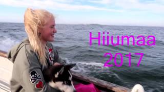 HIIUMAA 2017 [upl. by Adnirod]