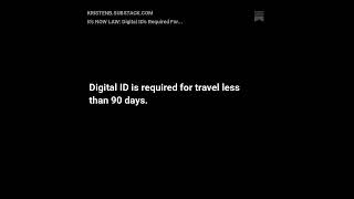 Its NOW LAW Digital IDs Required For Travel [upl. by Ettari]