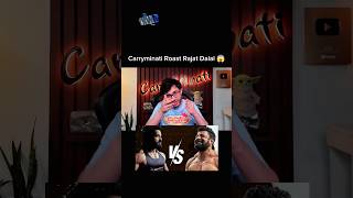 Carryminati Roast Rajat Dalal  Big Fight 😱 shortsfeed youtubeshorts ytshorts shorts [upl. by Tresa]