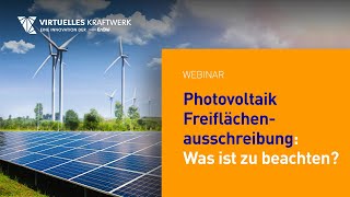 Photovoltaik Freiflächenausschreibung Was ist zu beachten Webinar [upl. by Panther223]