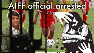 AIFF executive member Deepak Sharma arrested for alleged outraging the modesty of Women footballers [upl. by Lirba]