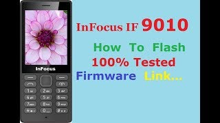 InFocus IF9010 Firmware And How To Flash 100 Read File Link Add [upl. by Dessma]