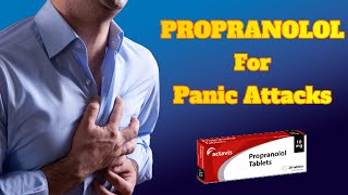 Why Propranolol is The Best Anxiety Medication For Panic Attacks [upl. by Neala753]