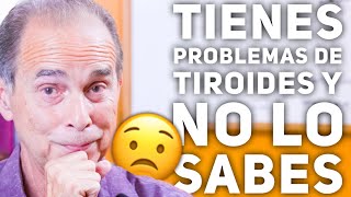 Episodio 2025 Tienes Problemas De Tiroides Y No Lo Sabes [upl. by Dnarb27]