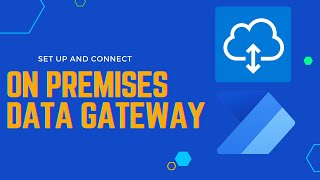 Configure and connect a onpremises data gateway for power automate in five minutes [upl. by Melisande]