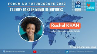 RACHEL KHAN RÉAGIT AUX DÉBATS  Forum du Futuroscope 2022 78 [upl. by Rahab]