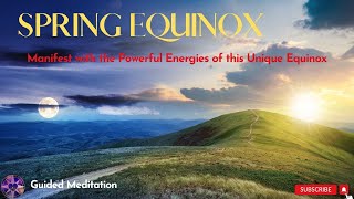 Spring Equinox March 2024  Guided Meditation [upl. by Mosira]