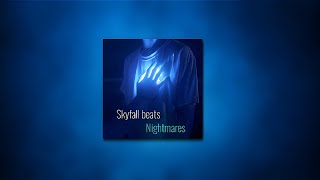 Skyfall Beats  Nightmares  Slowed  Reverb [upl. by Belva]