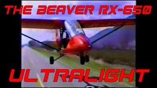 Beaver RX650 Ultralight [upl. by Ettedo426]