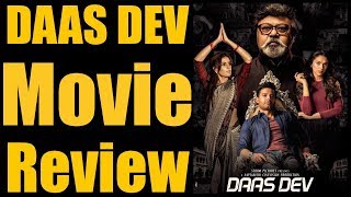 Daas Dev Film Review  Aditi Rao Hydari  Richa Chadda  Rahul Bhatt  Sudhir Mishra [upl. by Airtened]