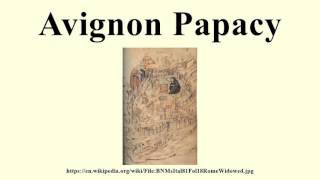 Avignon Papacy [upl. by Werdn]