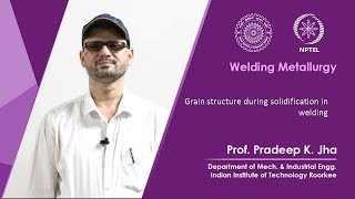 Grain Structure during Solidification in Welding [upl. by Cathrin]