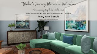 Winters Journey Within ReflectionEnergy Art and Interior Design [upl. by Evangelina]