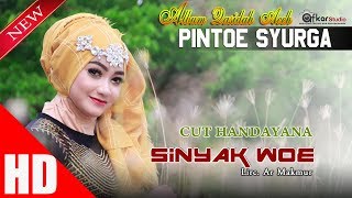 CUT HANDAYANA  SINYAK WOE  Qasidah Aceh Pintoe Syurga  HD Video Quality 2017 [upl. by Aicatsan]