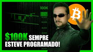 BITCOIN CONFIRMA ALTA APÓS RETESTE PERFEITO 100K ESTÁ PROGRAMADO NA MATRIX 🕶 [upl. by Say]