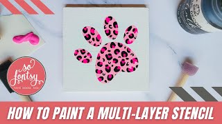 How to Paint a Multi Layer Stencil 🖌 🐾 [upl. by Yrrat]