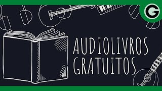 AUDIOLIVROS GRATUITOS ONLINE [upl. by Brottman]