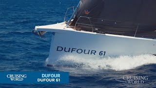 Cruising World Onboard Dufour 61 [upl. by Schaumberger]