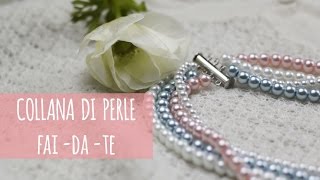 Tutorial pearl necklace Come fare una collana di perle [upl. by Iolande478]