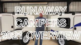 2021 Runaway Campers Overview [upl. by Lubin]