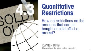 Economics 43 The Effect of Quantitative Restrictions on a Market [upl. by Anadal557]