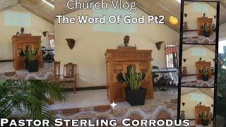 Part 2 The Word Of God 👏Church VlogPastor Sterling Corrodus [upl. by Kurr445]