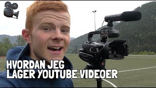 HVORDAN JEG LAGER EN YOUTUBE VIDEO [upl. by Htebazie]