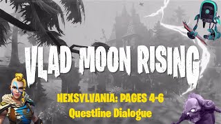 Fortnite  Fortnitemares  Hexsylvania Pages 46  Questline Dialogue [upl. by Gnud21]