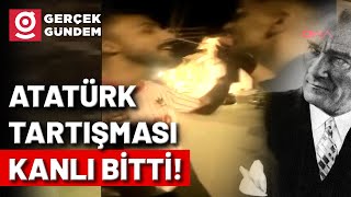 Atatürke Hakaret ve Peygambere Hakaret Tartışması Kanlı Bitti İki Taraf da Birbirini Suçladı [upl. by Cormick233]