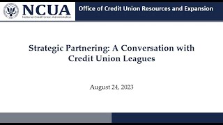 Strategic Partnering A Conversation with Credit Union League [upl. by Ongun]