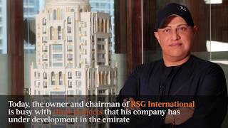 Raj Sahni talks about RSG Internationals ongoing Dubai projects [upl. by Laon]