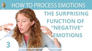 The Surprising Function of quotNegativequot Emotions How to Process Your Emotions 330 [upl. by Sartin]