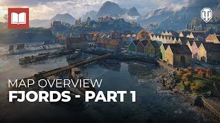 Map Overview Fjords  Part 1 [upl. by Eleen374]