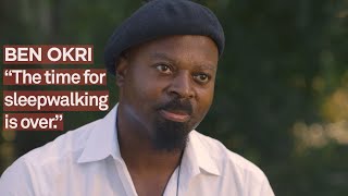 Ben Okri Interview We Can Ascend Mountains [upl. by Ateekahs292]