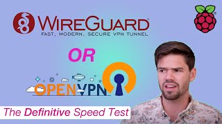 WireGuard vs OpenVPN VPN Performance Test on RaspberryPi4 [upl. by Muiram]