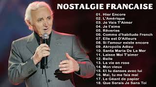 Nostalgie Chansons Francaise 2024  Charles Aznavour Dalida Michel Sardou Joe Dassin [upl. by Lazare130]