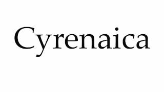 How to Pronounce Cyrenaica [upl. by Aleemaj941]