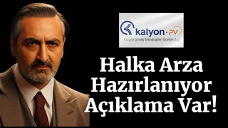 Kalyon Güneş Teknolojileri Halka Arz Olacak klypv [upl. by Ettenna]