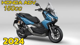 New Model Honda adv 150cc 2024  Honda adv 150cc 2024 model  Honda adv 150cc philippines [upl. by Ejroj]