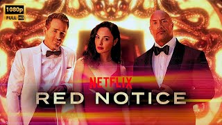 Red Notice Full Movie In Hindi  Dwayne JohnsonRyan Reynolds Gal GadotRitu Arya  Facts amp Review [upl. by Elberfeld]