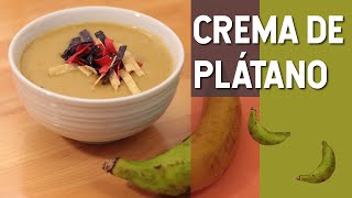 Crema de Plátano Receta fácil  Sabrosura 🔥 [upl. by Strephonn]