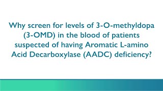 Why test patients for 3Omethyldopa 3OMD [upl. by Zarah589]