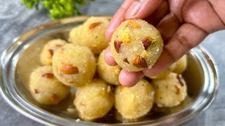 புதிய முறையில் ரவா லட்டு இப்படி செய்ங்க softஅ இருக்கும்  Rava Laddu Recipe In Tamil  Rava Laddu [upl. by Ylrbmik]