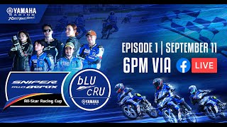 YAMAHA bLU cRU ALLSTAR RACING CUP EPISODE 1 [upl. by Blondy303]