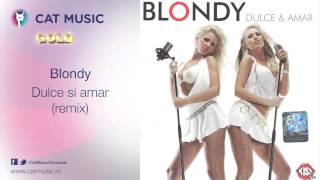 Blondy  Dulce si amar remix [upl. by Kenon]